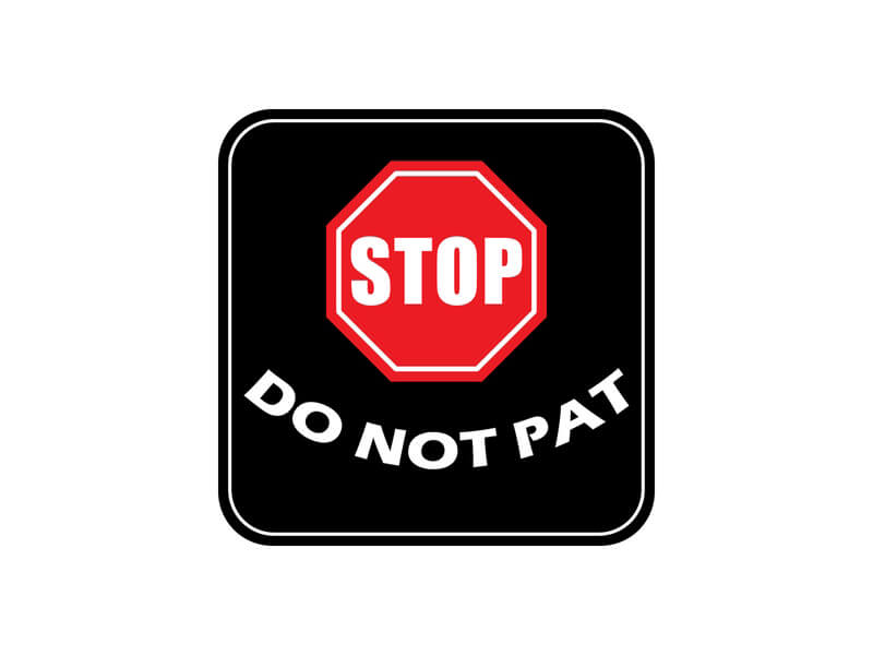 Stop Sign Do not Pat